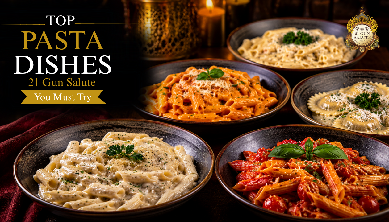 Top Pasta Dishes at 21 Gun Salute You Must Try